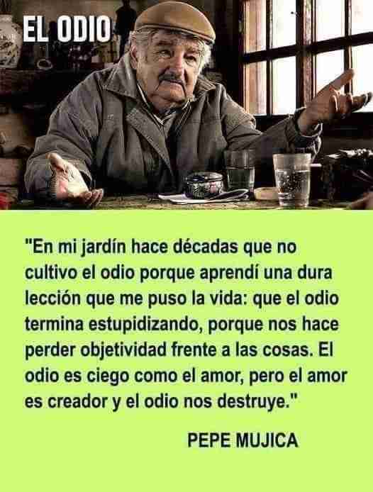 El odio, Pepe Mujica